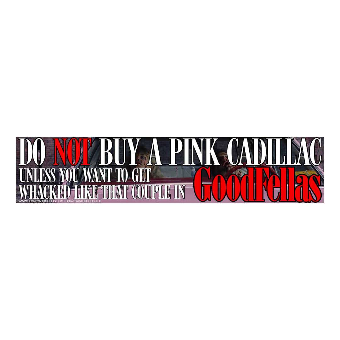 Goodfellas • Wedding Gift (Bumper Sticker)