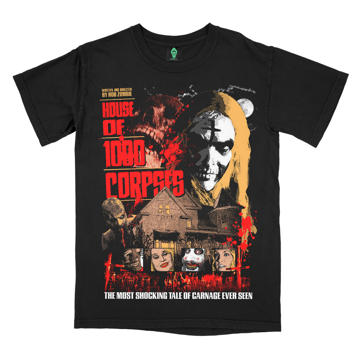 House of 1000 Corpses (Short Sleeve) • 72 Hour Release