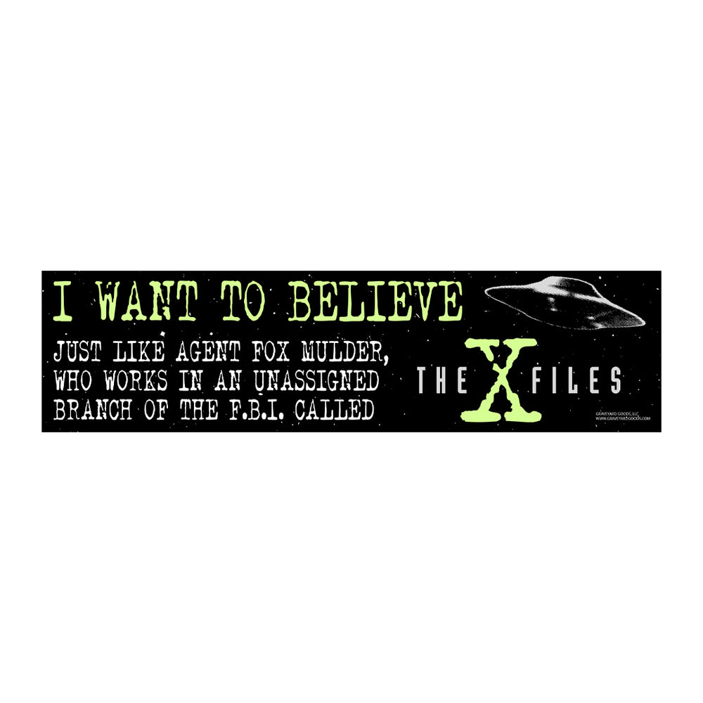 The X-Files • Believer (Bumper Sticker) • 72 Hour Release